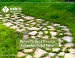 Bahçe Yürüyüş Yolunda Kullanılan Doğal Taşlar