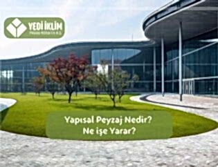 Yapısal Peyzaj Nedir